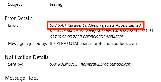 Un ejemplo de un error 550 5.4.1. Mensaje de rebote de la dirección del destinatario cuando se envía desde Microsoft 365 a Microsoft 365