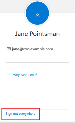 Under profile name and email address, sign out everywhere button