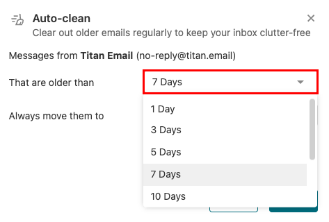 The Auto-clean modal with the 'That are older than' field highlighted.