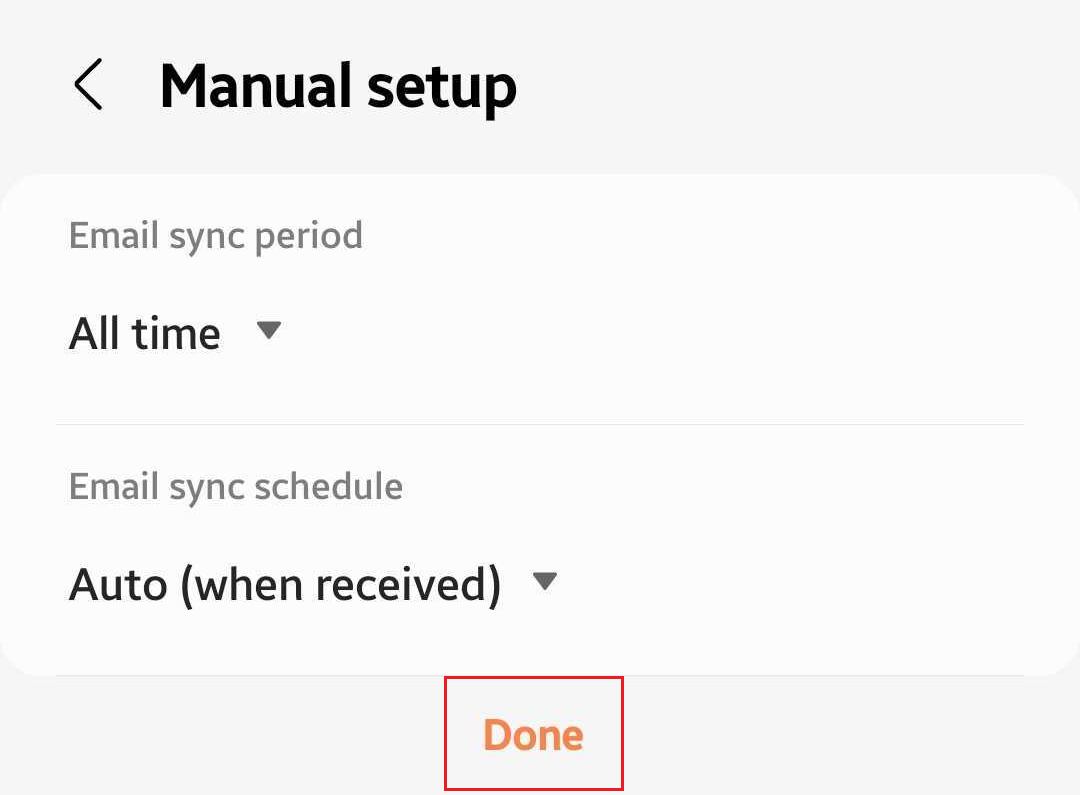 Escolher o período de sincronização de email e o agendamento de sincronização de email e tocar em Done