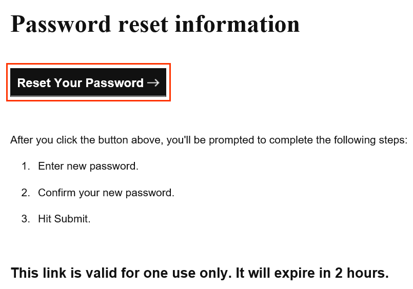 Under Password reset information, Reset Your Password button