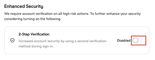 Select enhanced security to set up two-step verification for your account