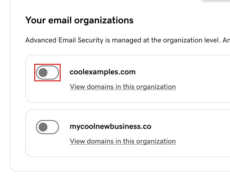 Examples of email organizations with a toggle next to one highlighted.