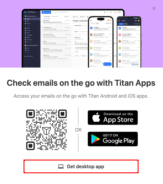 Das Titan-Apps-Fenster mit hervorgehobener Schaltfläche Get desktop app (Desktop-App abrufen) ist hervorgehoben.