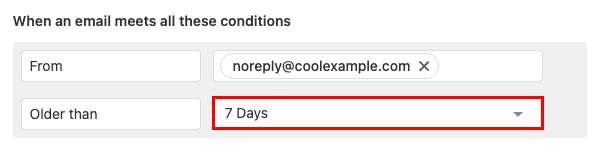 The 'When an email meets all these conditions' section with an example time length entered.