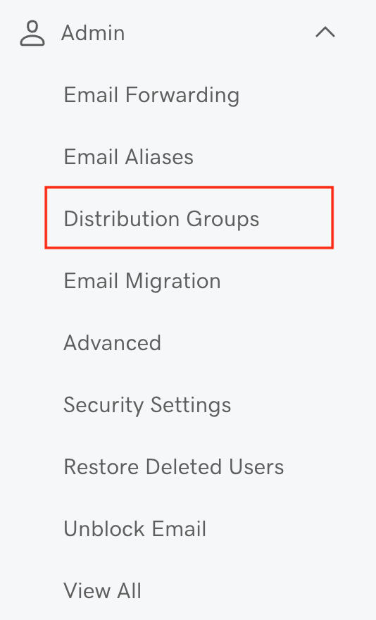 The Admin menu expanded with the Distribution Groups button highlighted.