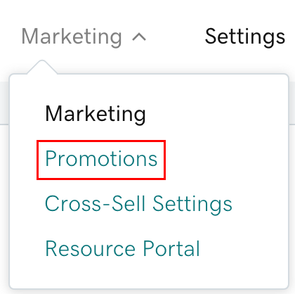 select marketing then promos