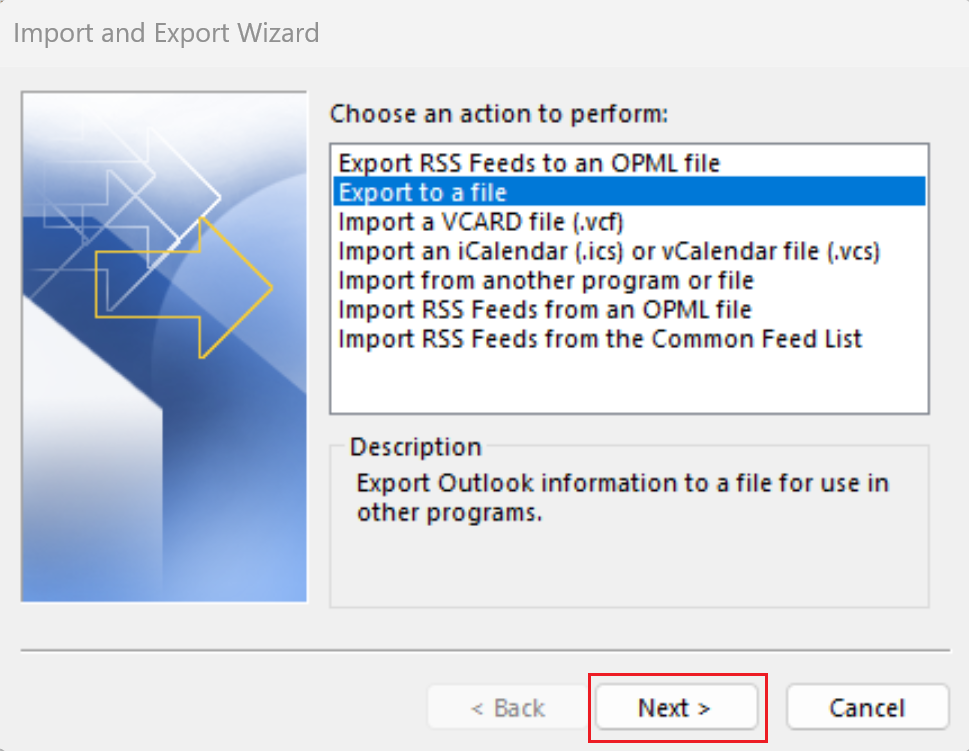 Under Choose an action to perform, Export to a file option