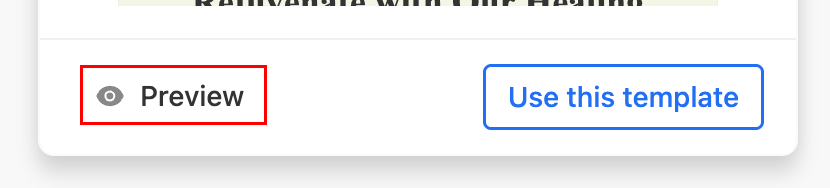The two buttons below a template with the Preview button highlighted.