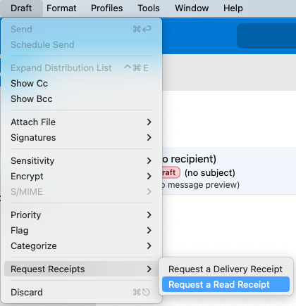 Select Receipts and then Request a Read Receipt
