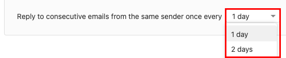 The Reply to consective emails from the same sender once every X days dropdown highlighted.