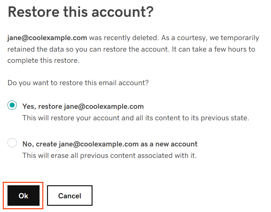 Yes, restore jane@coolexample.com을 선택합니다.