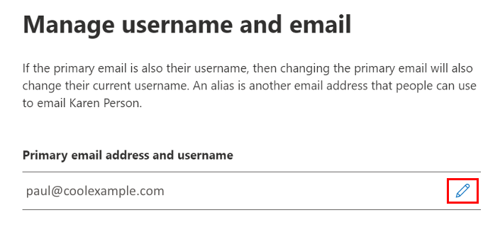 виберіть Редагувати біля основної адреси електронної пошти та імені користувача