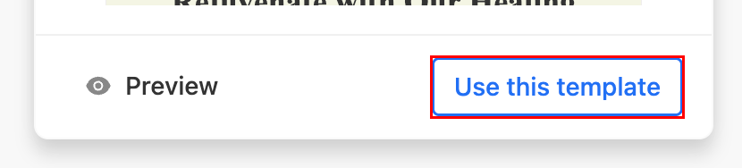 The two buttons below a template with the Use this template button highlighted.