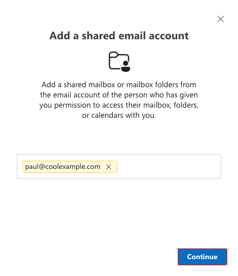 The Add a shared email account modal with an example of a delegated inbox entered and the Continue button highlighted.