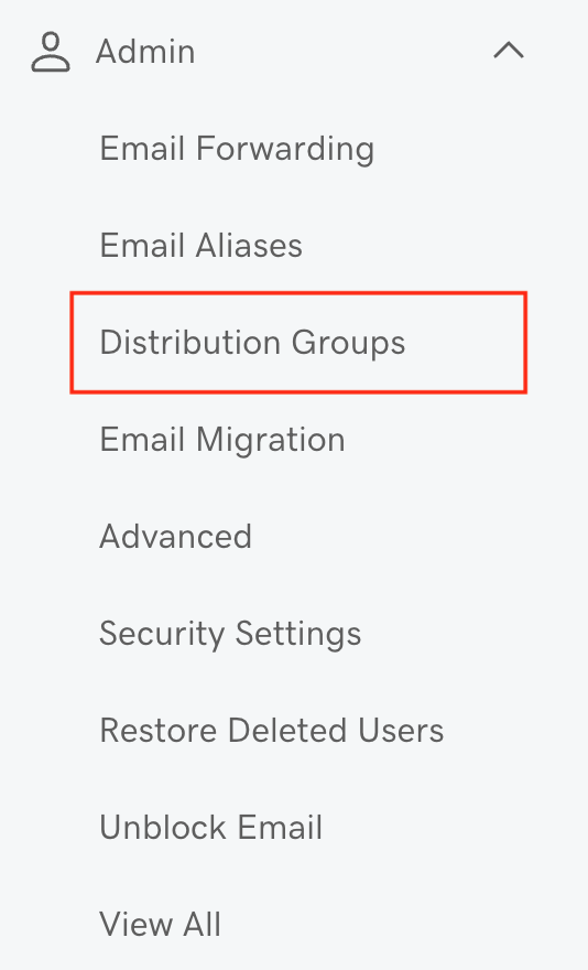 The Admin menu expanded with the Distribution Groups button highlighted.