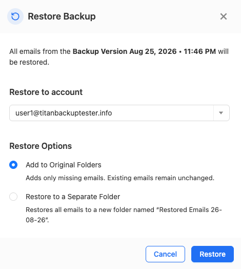 The Restore Backup modal with an example Add to Original Folders option highlighted.