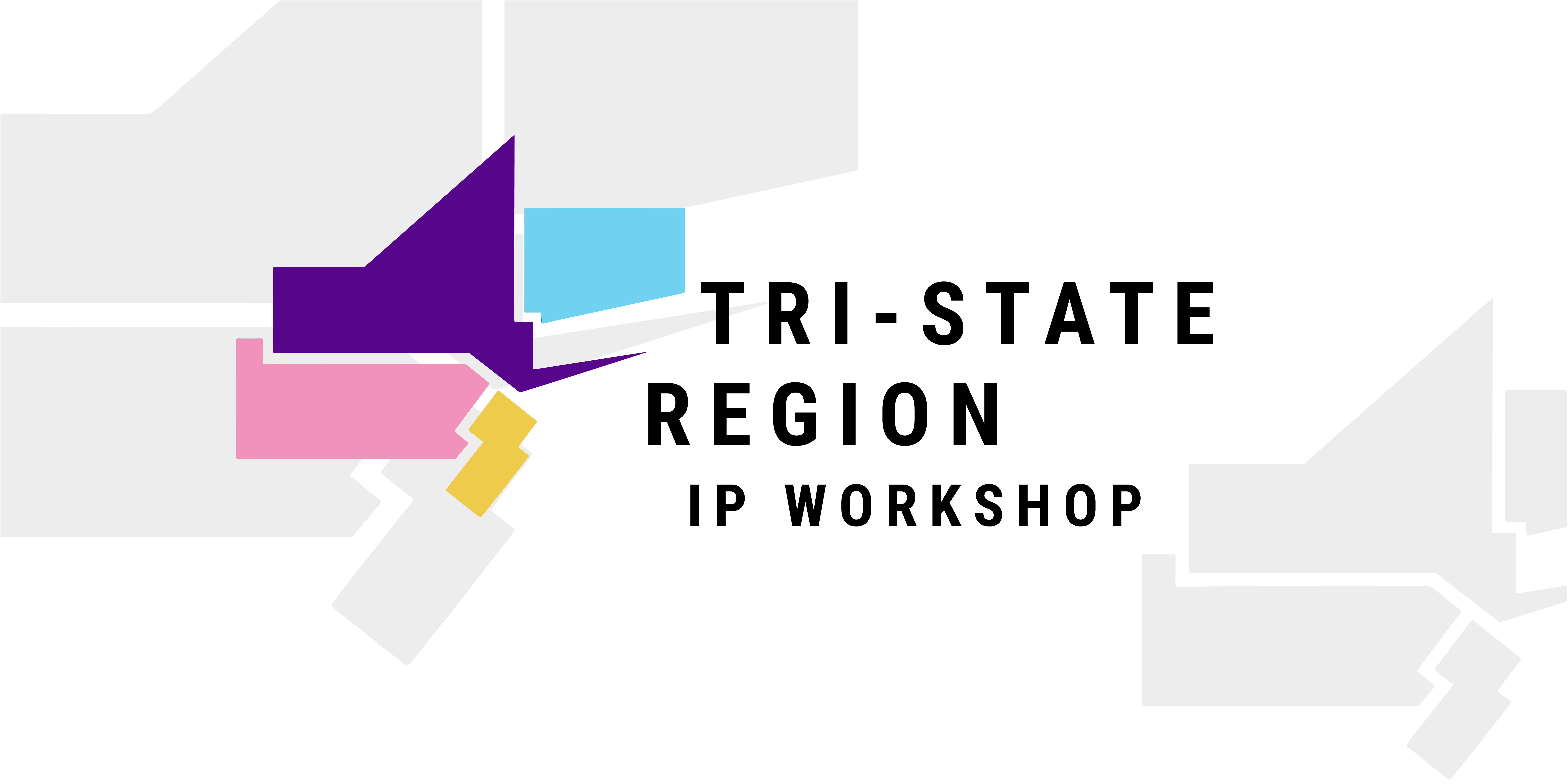 The words 'Tri-State Region IP Workshop' next to a stylized depiction of four states - Connecticut, New York, New Jersey, and Pennsylvania
