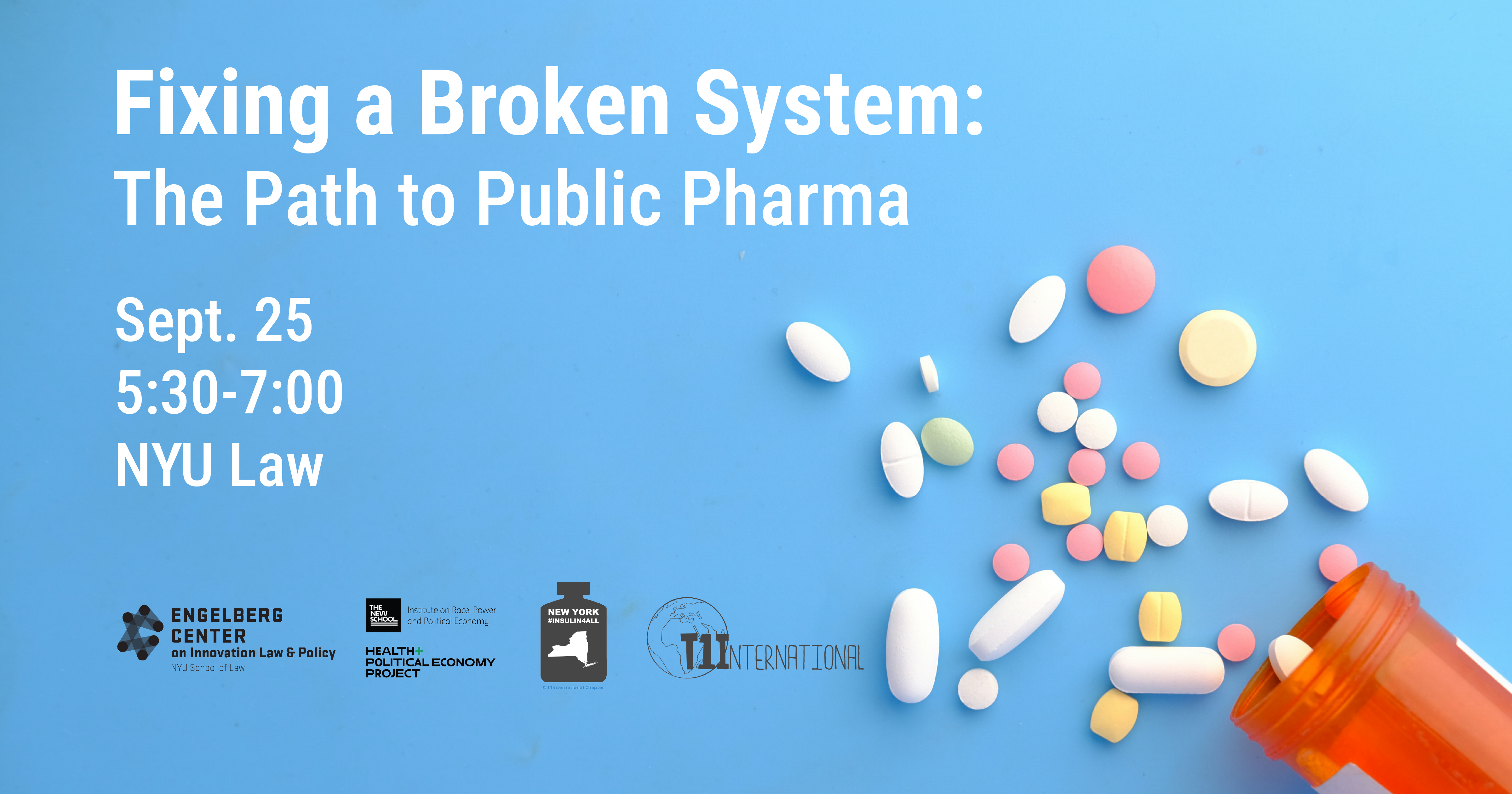 "Fixing a Broken System" event title overlayed on a blue background with pills and a pill bottle in the lower right