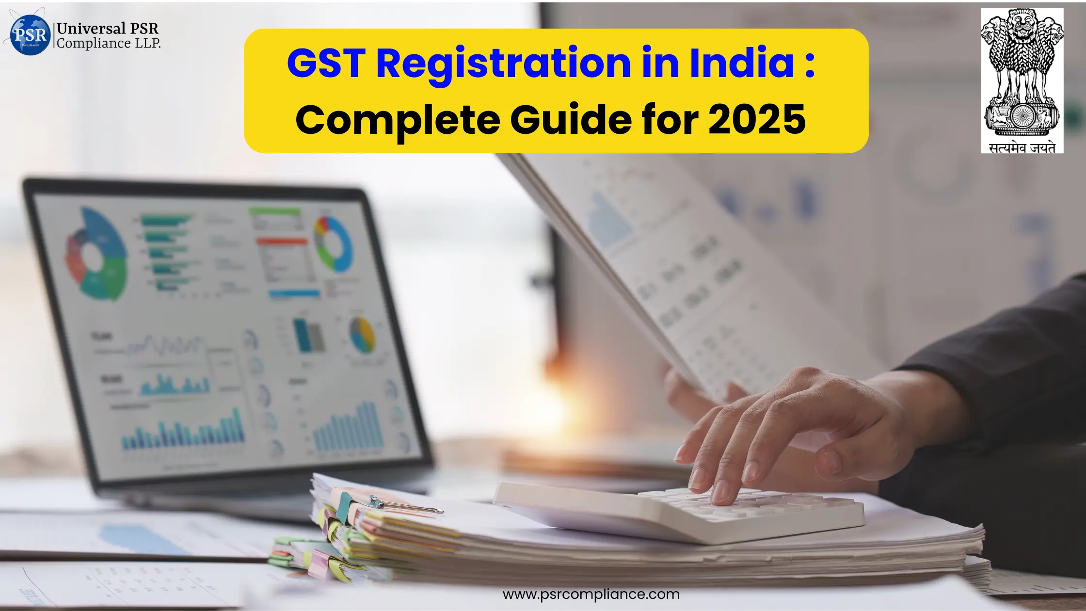 GST Registration in India: Complete Guide for 2025