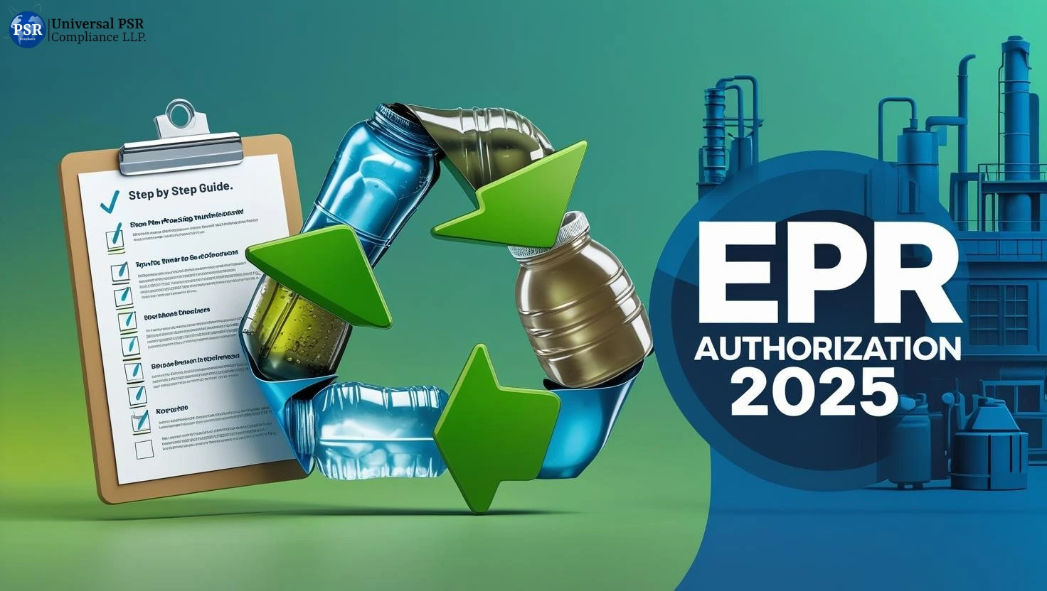How to Get EPR  Authorization for  Plastic Waste  Management Step-by-Step Guide (2025)