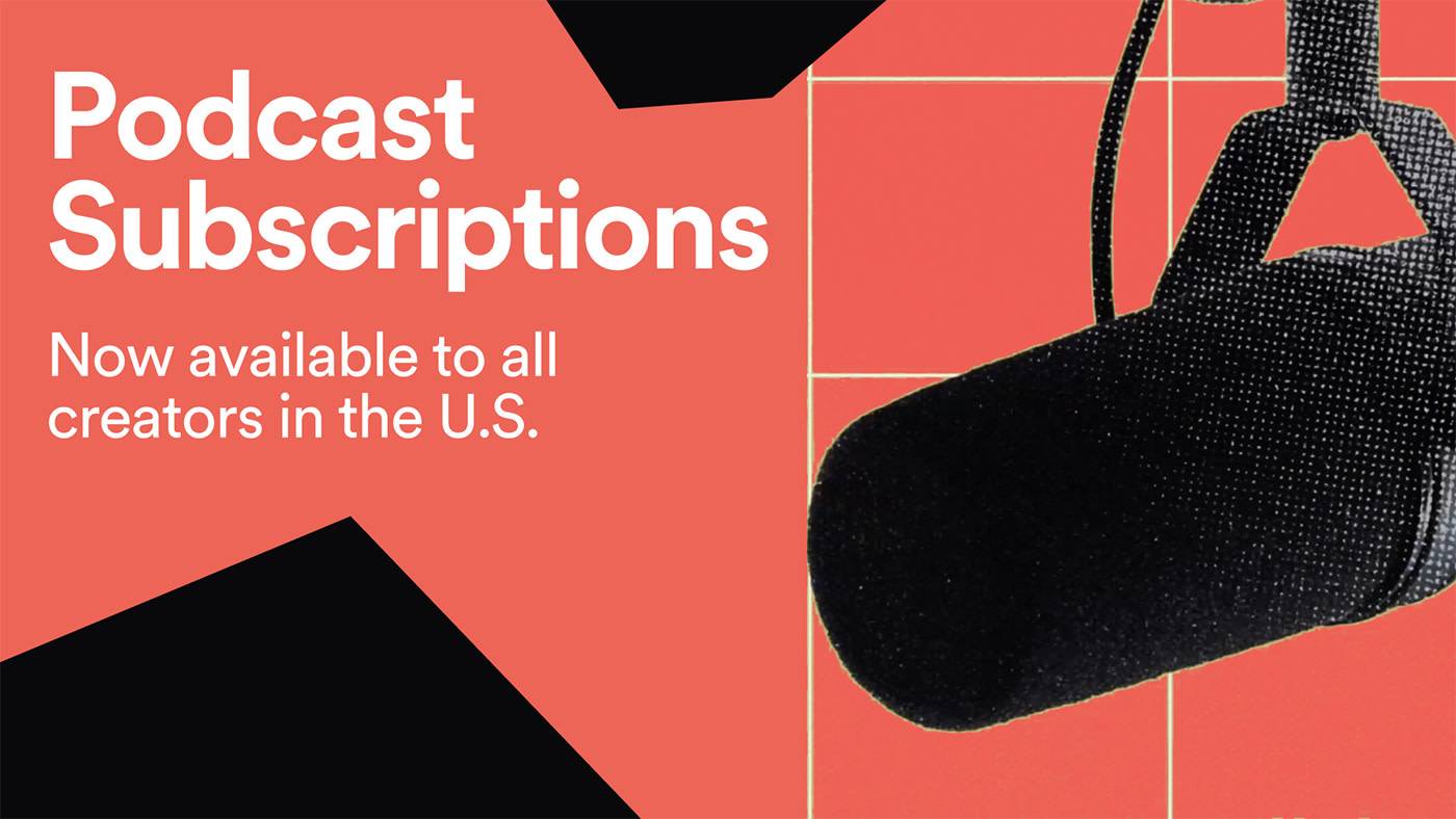 Podcast Subscriptions now available to all creators in the U.S. News