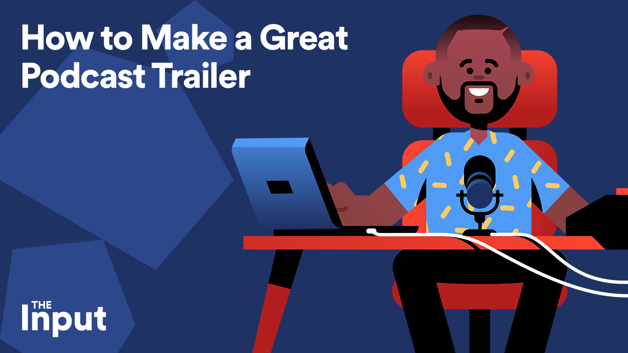 How to Make a Great Podcast Trailer – News – Spotify for Podcasters