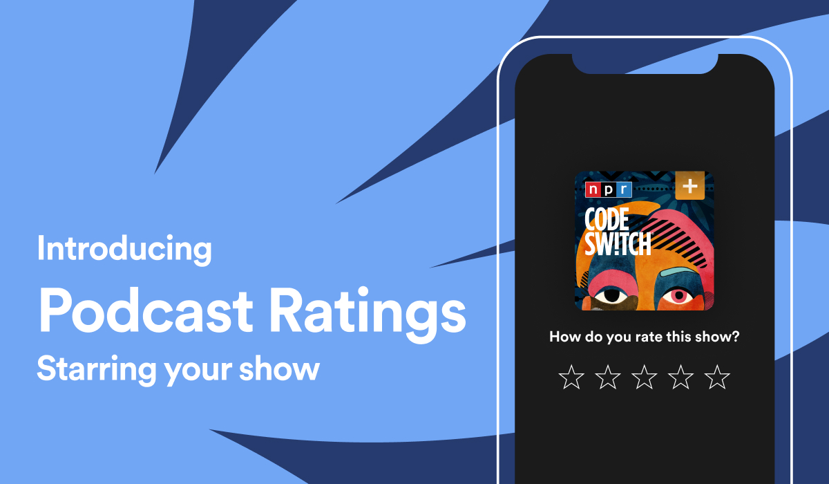 Introducing podcast ratings An easy way to make a good first