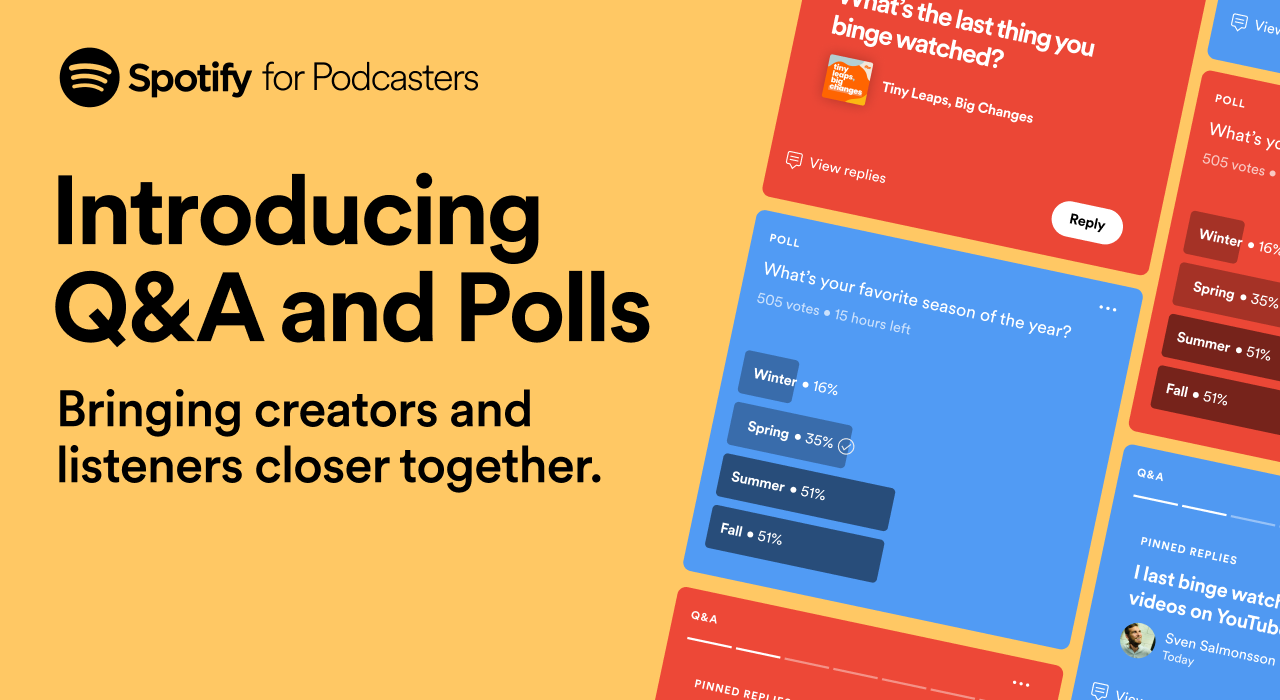 Introducing Q A And Polls Bring Your Listeners Into The Mix News Spotify For Podcasters Introducing Q A And Polls Bring Your Listeners Into The Mix News Spotify For Podcasters