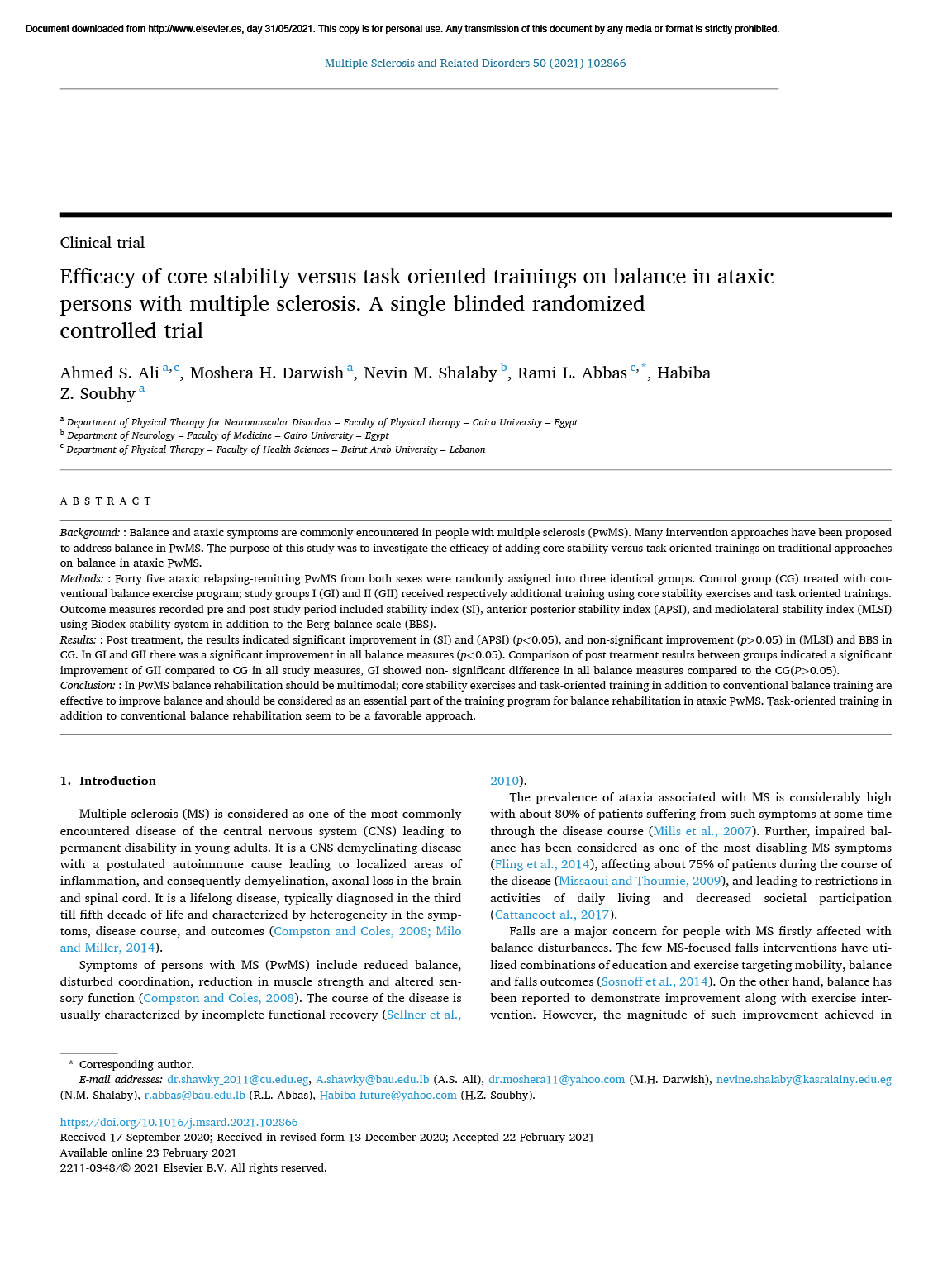 Efficacy Of Core Stability Versus Task Oriented Trainings On Balance In Ataxic Persons With Multiple Sclerosis A Single Blinded Randomized Controlled Trial Neurodiem