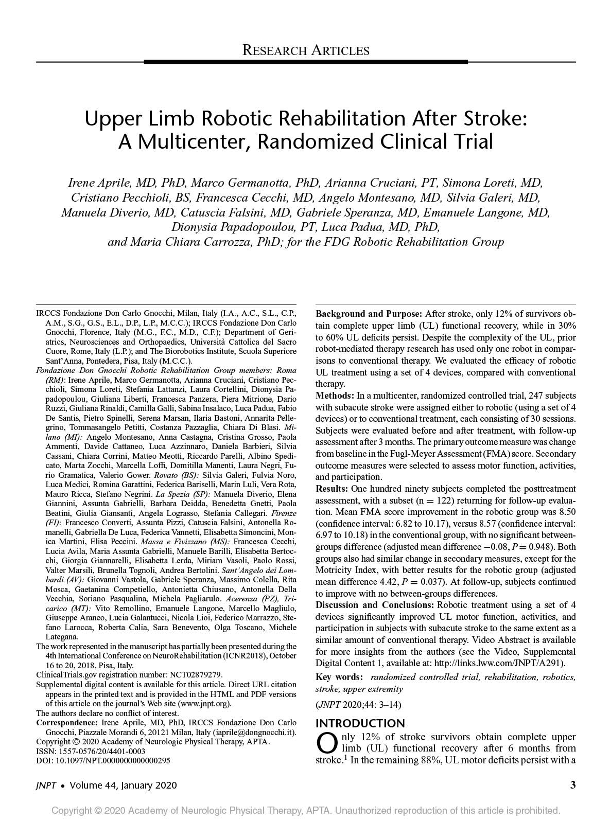Robotic and conventional treatments are similarly Robotic and conventional treatments are similarly