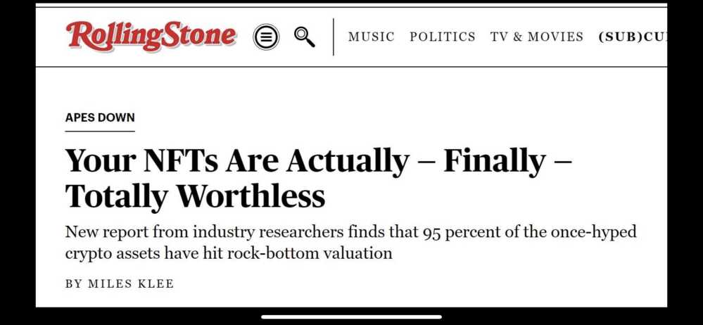 RollingStone declares NFTs worthless - it's over folks, wrap it up, go home
