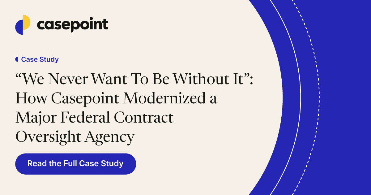 Case Study: Federal Agency Modernizes eDiscovery | Casepoint | Casepoint