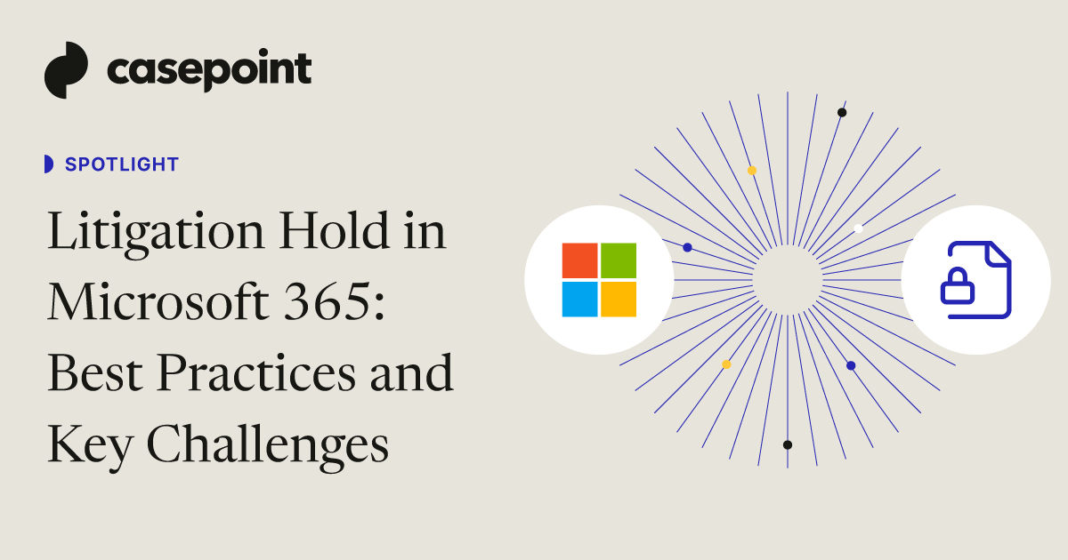 Litigation Hold in Microsoft 365 | Best Practices And Key Challenges ...
