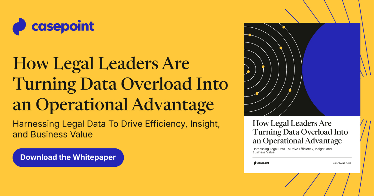 How Legal Leaders Are Turning Data Overload Into an Operational ...