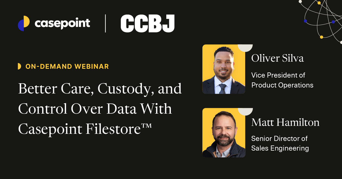 Casepoint Filestore™: Streamline Data Management for Legal Teams ...