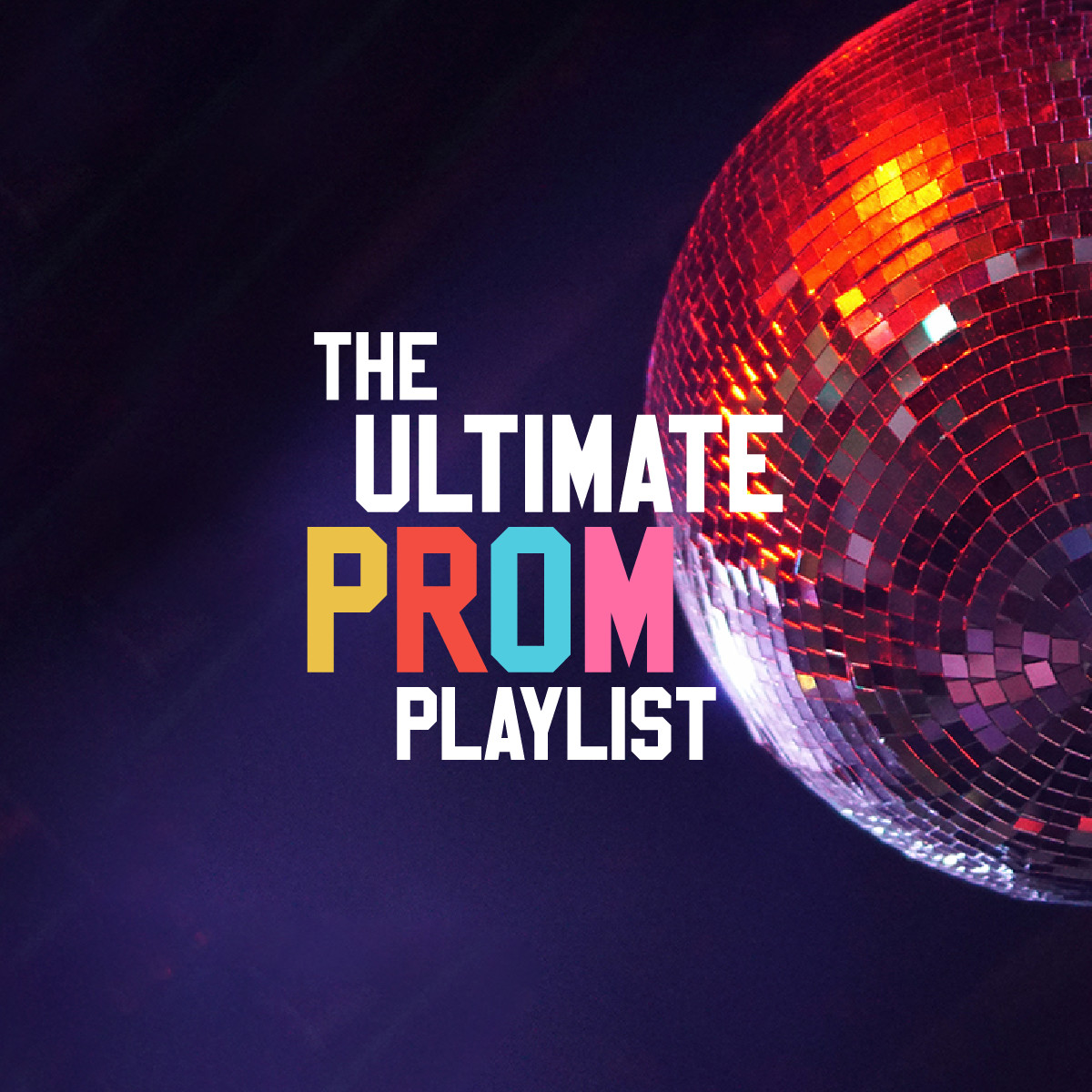 Listen The Ultimate Prom Playlist Listen The Ultimate Prom Playlist