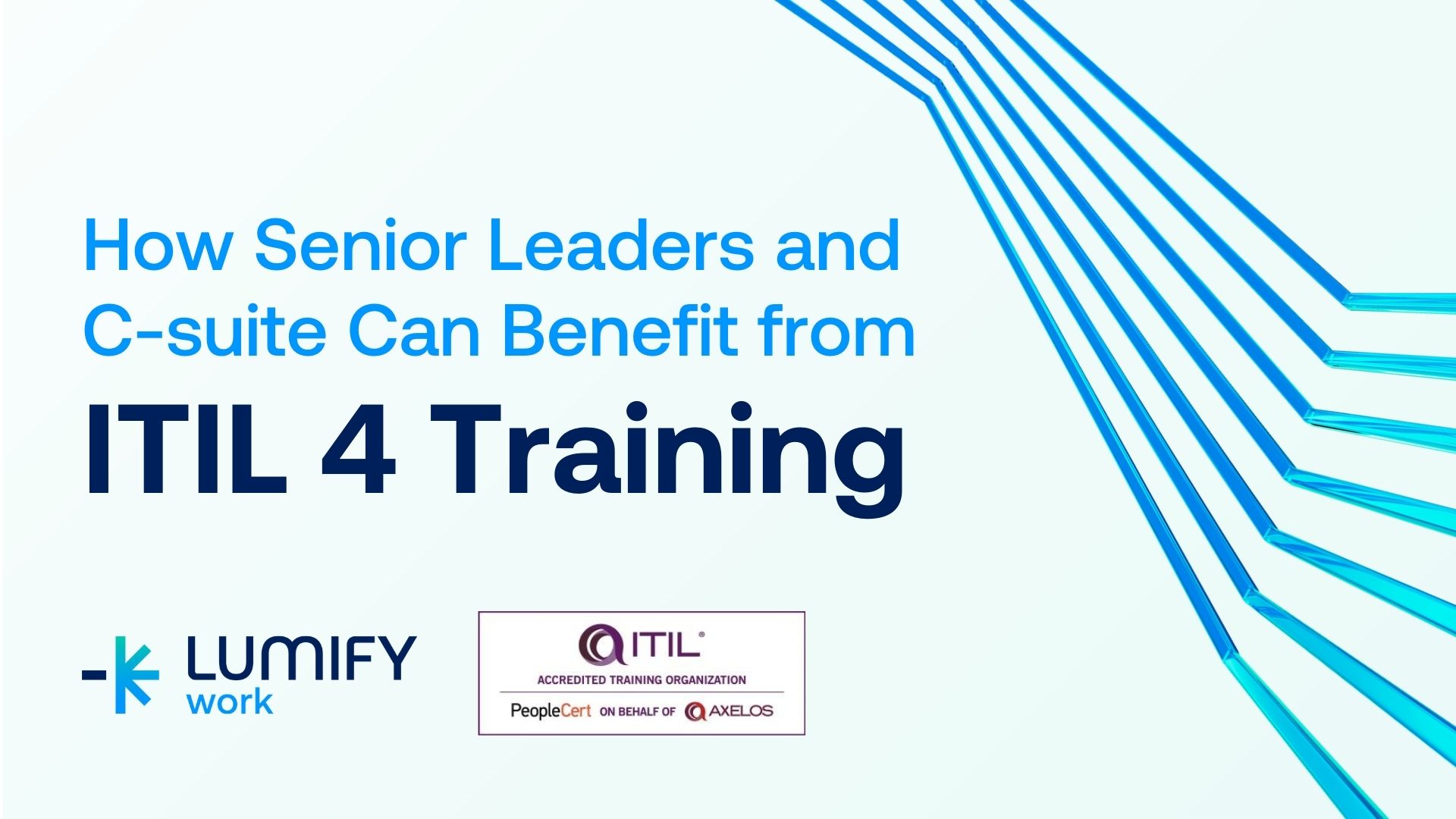 What are the benefits of ITIL? | Lumify Work ICT Training