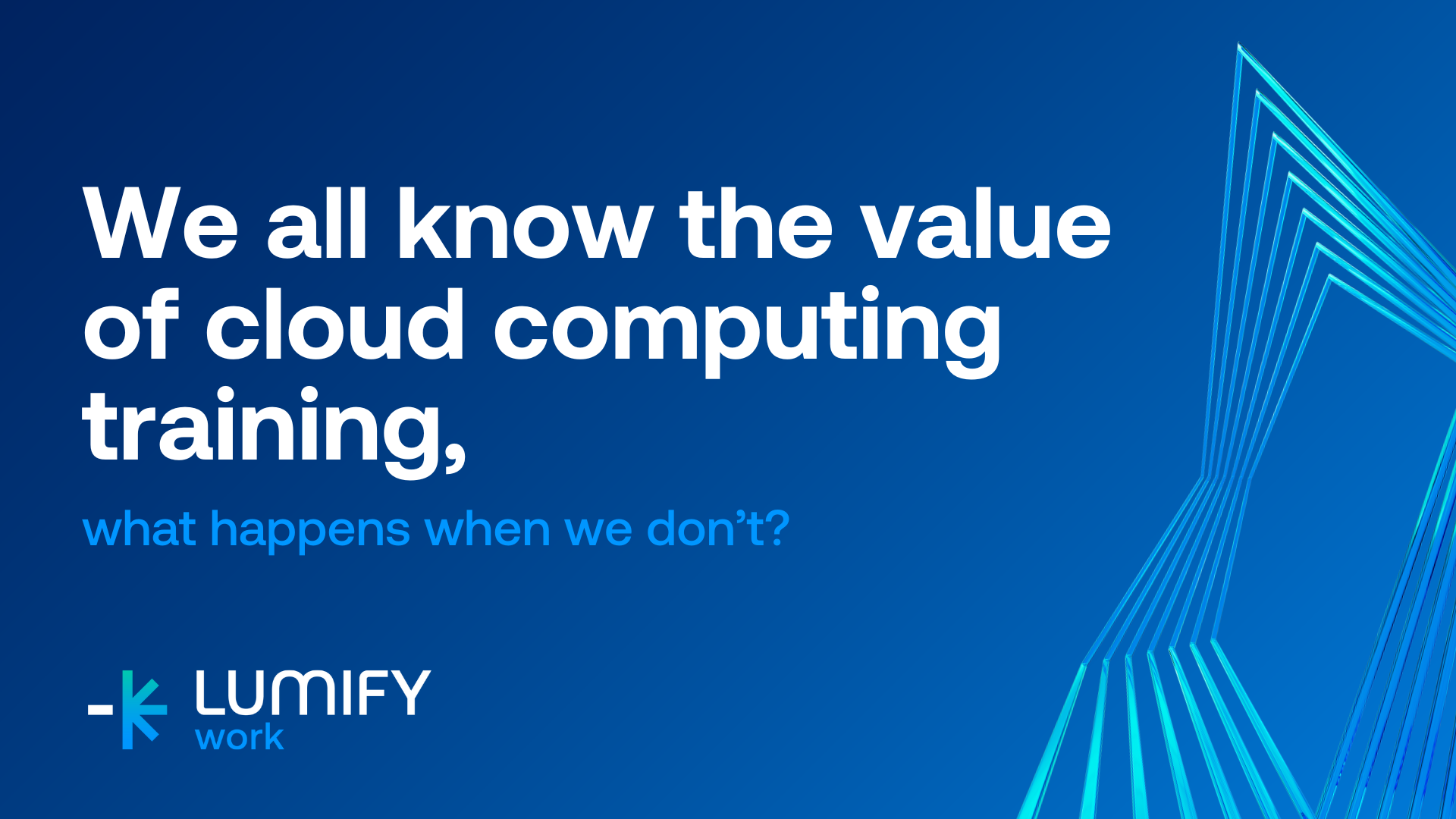 Value Computing Cloud Computing & Management Training | Lumify ICT Certifications & Courses