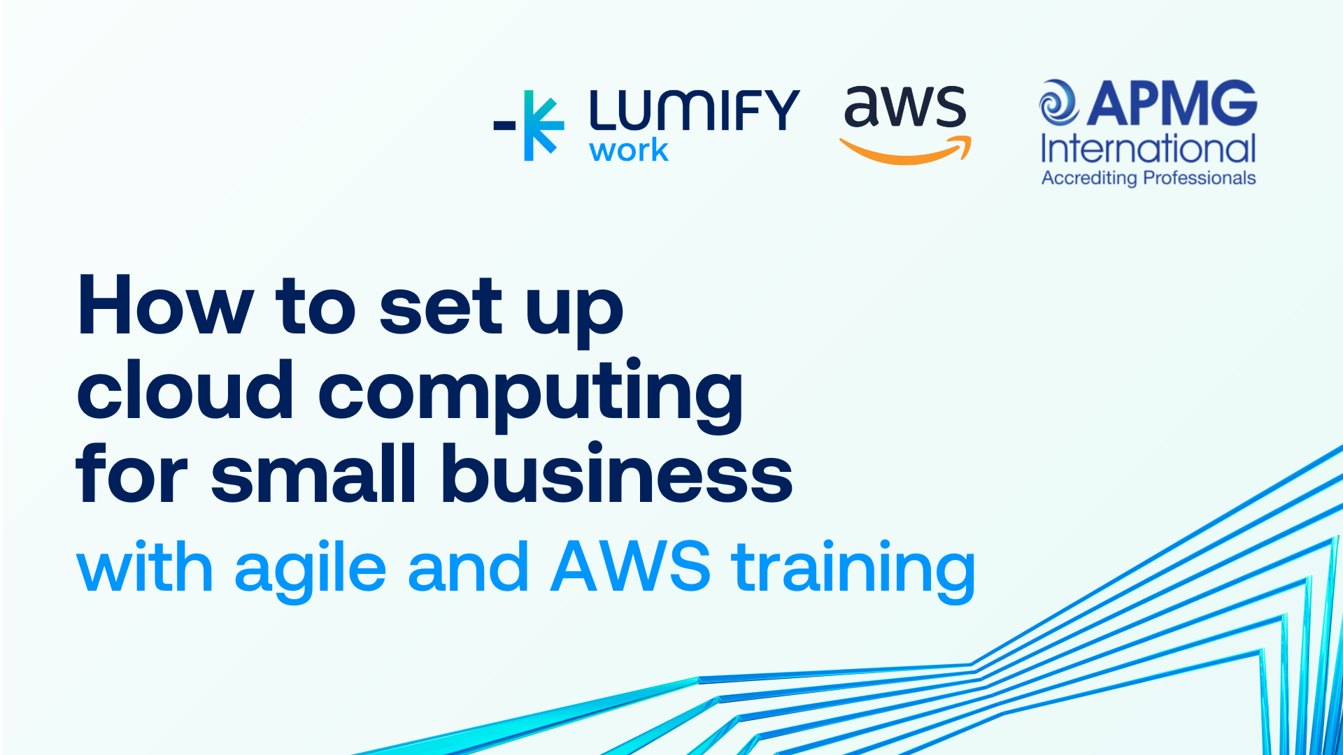 AWS Training & How to Set up Cloud Computing for Small Business