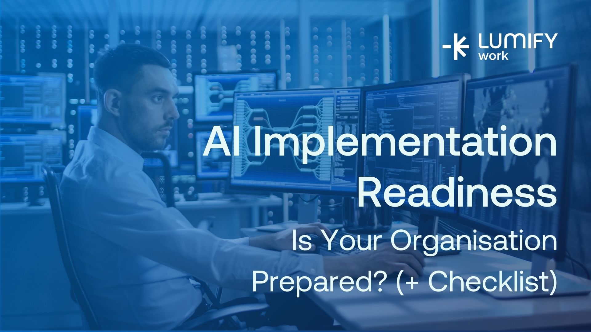 AI Implementation Readiness | AI Readiness Assessment & Checklist for ...