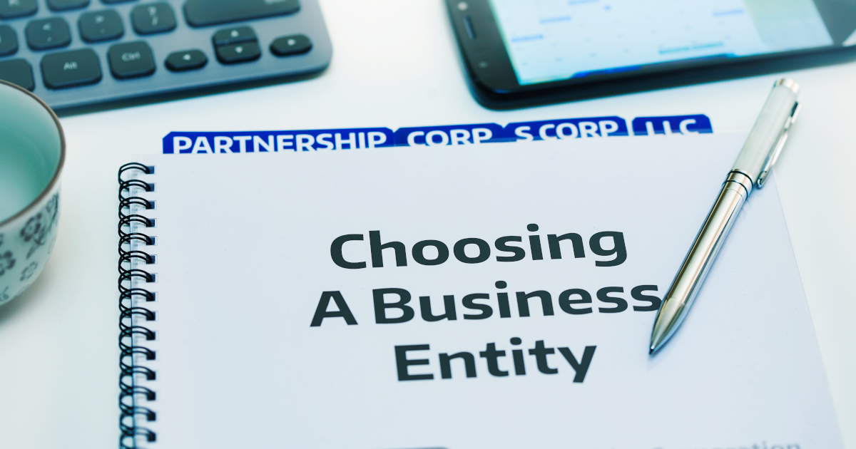 Choosing business entity. 