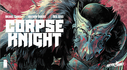 Image for The Conjuring 's Michael Chaves & Matthew Roberts Debut CORPSE KNIGHT in 2026