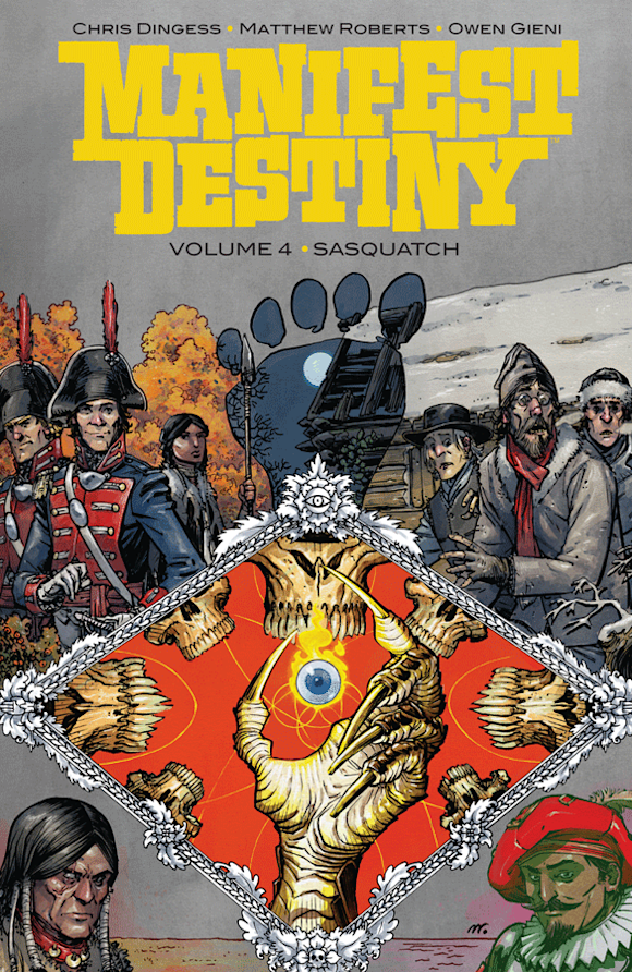 Manifest Destiny Volume 4