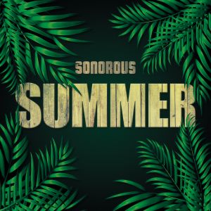 Sonorous Summer