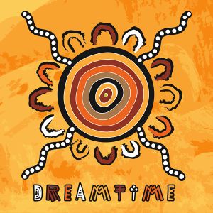 Dreamtime Dreamtime