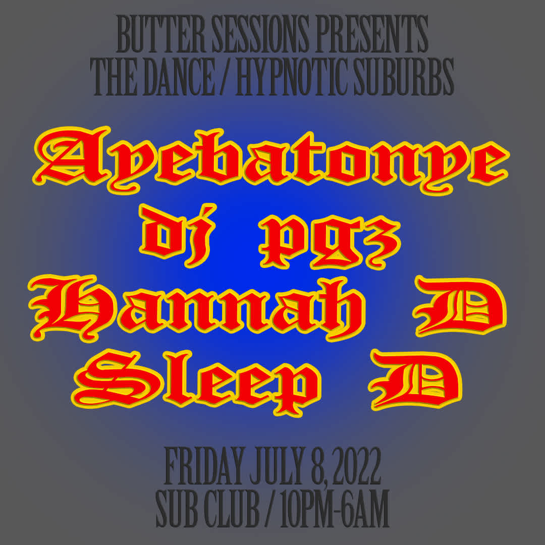 News: Butter Sessions: Ayebatonye, dj pgz, Hannah D, Sleep D