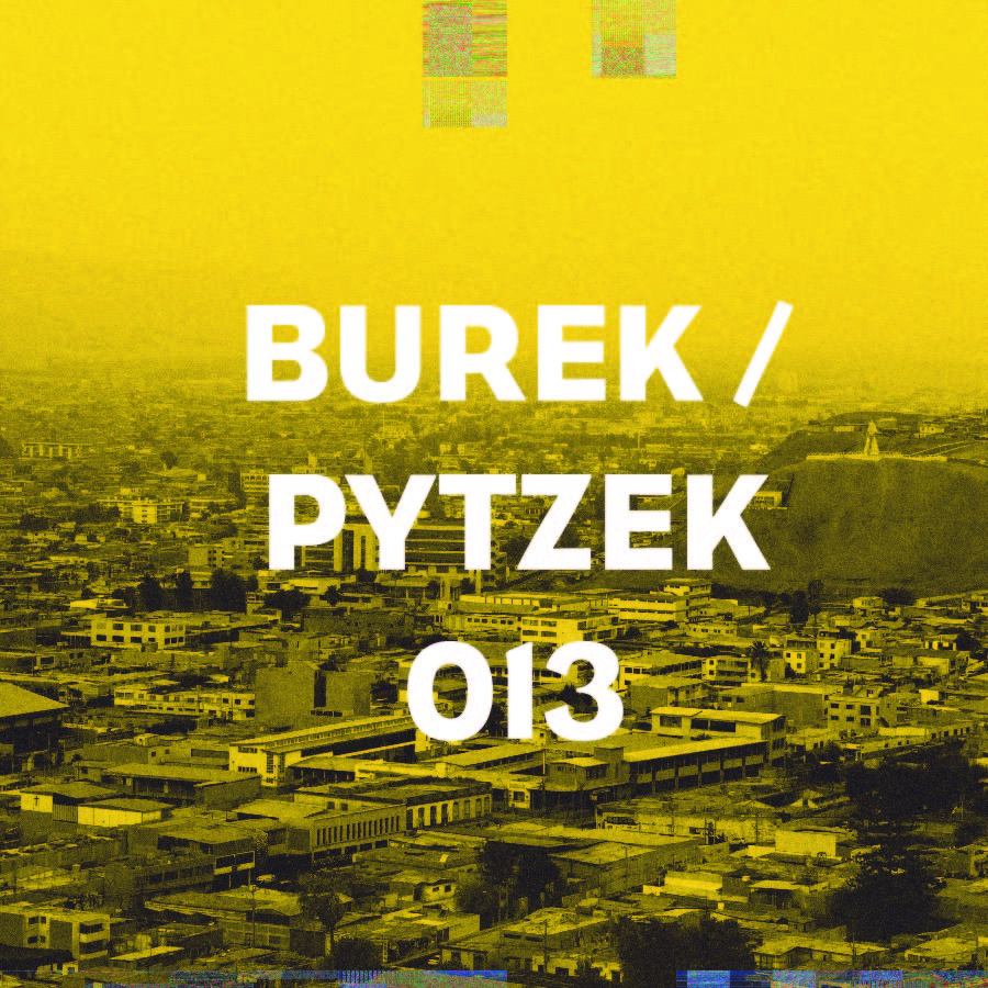 13 - Burek / Pytzek
