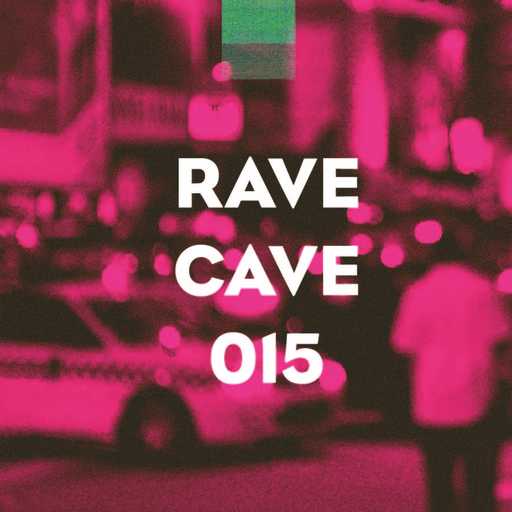 15 - Rave Cave