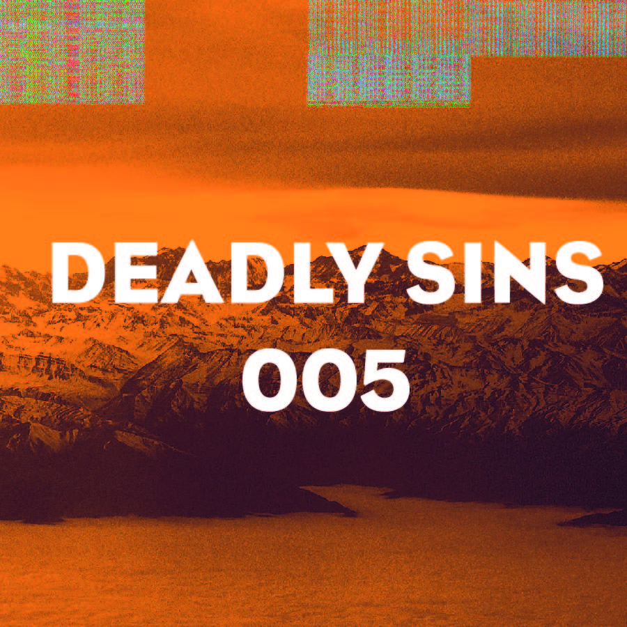 5 - Deadly Sins
